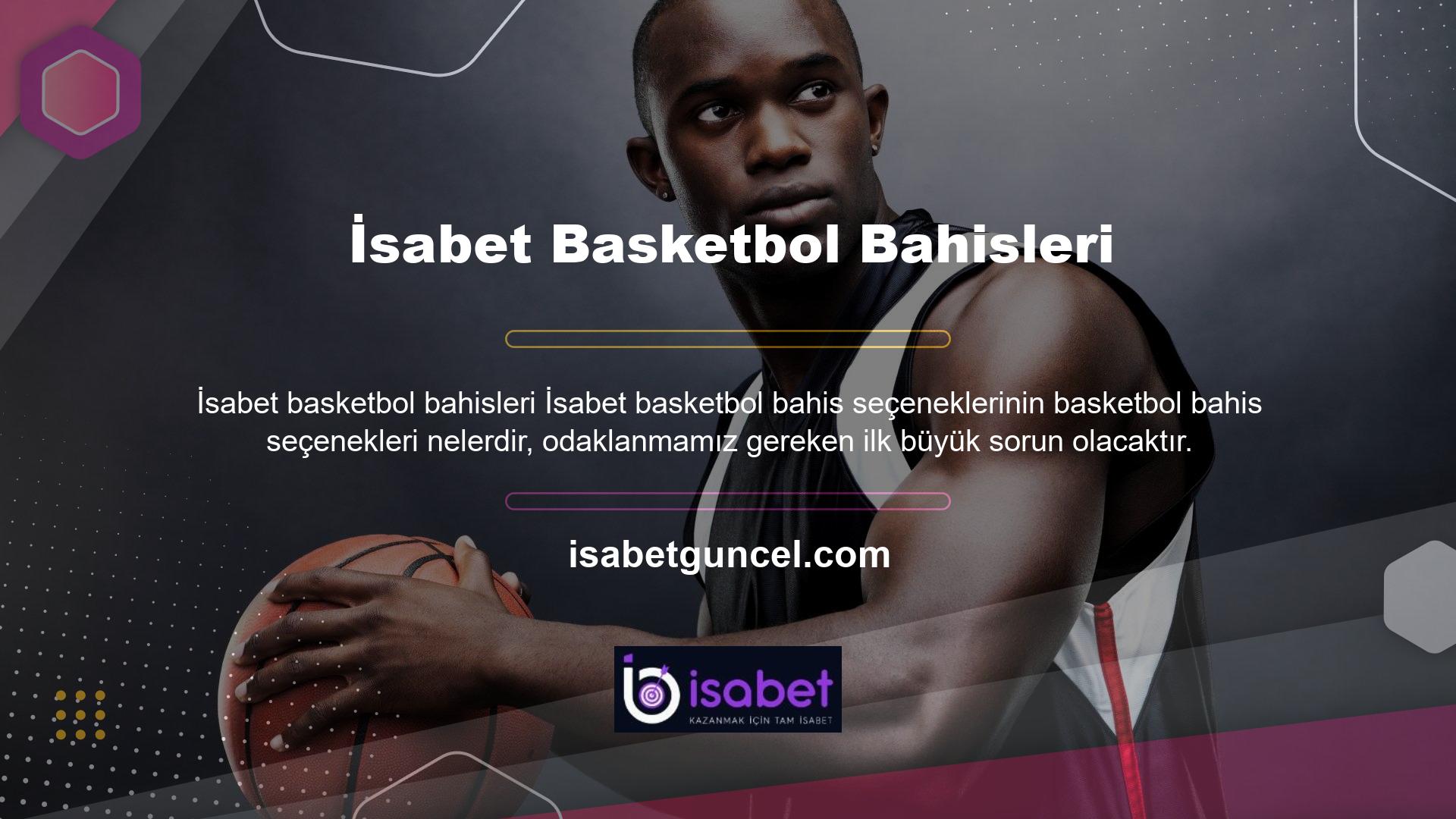 Spor bahis hizmetlerinde birçok farklı spor için kupon kullanabilirsiniz, ancak basketbolun belirli bir yeri yoktur